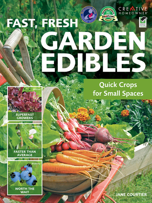 Title details for Fast, Fresh Garden Edibles by Jane Courtier - Available
